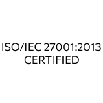 ISO / IEC 27001:2013 Certified